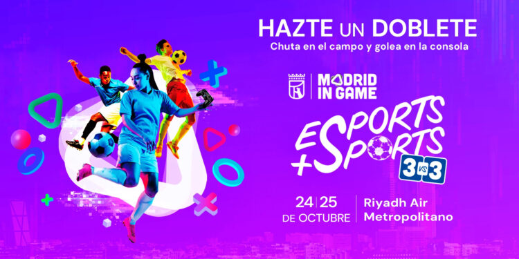 Cartel de Esports + Sports 2026 de Madrid in Game, 24 y 25 de octubre en el Riyadh Air Metropolitano